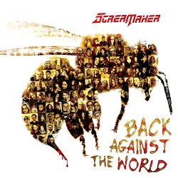 Scream Maker - Back Against the World