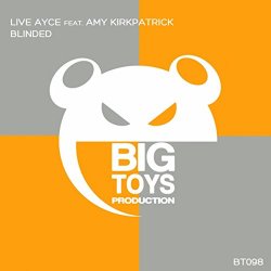 Live Ayce & Amy Kirkpatrick - Blinded