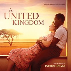 Patrick Doyle - A United Kingdom (Original Motion Picture Soundtrack)