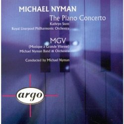 Michael Nyman - The Piano Concerto;Mgv (Musique A Grande Vitesse)
