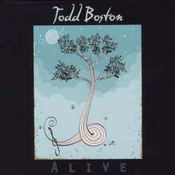 Todd Boston - Alive