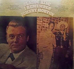 CLAUDE KING - CLAUDE KING - i remember johnny horton COLUMBIA 9789 (LP vinyl record)