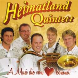 Heimatland Quintett - A Musi die von Herzen kommt