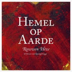 Rowwen Heze - Hemel Op Aarde