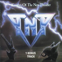 TNT - Knights of The New Thunder