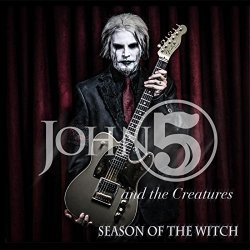 John 5 and The Creatures - Season of the Witch
