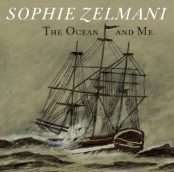 Sophie Zelmani - The Ocean And Me
