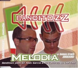 Banditozz - Melodia