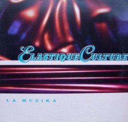 Elastique Culture - La muzika (DJ Tandu Remix, 1998)