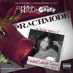 Lil Blood - Rach-Mode [Explicit]