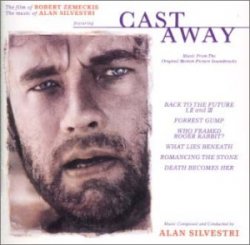 Soundtrack [Alan Silvestri] - Cast Away