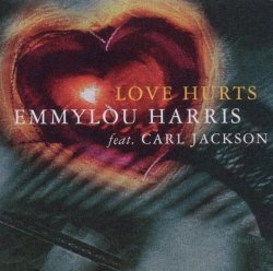 01 Emmylou Harris - Love Hurts by Harris, Emmylou (2000-01-24)