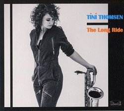 Tini Thomsen - The Long Ride