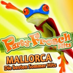 Various Artists - Party-Frosch Hits Mallorca - Die besten Sommer Hits