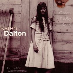 Karen Dalton - Green Rocky Road