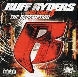 Ruff Ryders - Redemption Vol.4