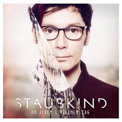 Staubkind - An jedem einzelnen Tag