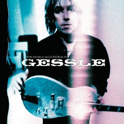 Gessle - The World According To Gessle [Extended Version]