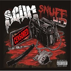 Scum - Snuff Hd [Explicit]