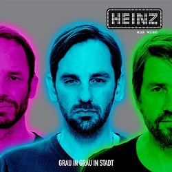 Heinz aus Wien - Digital Booklet: Grau in Grau in Stadt