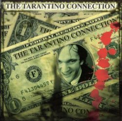 Quentin Tarantino - The Tarantino Connection (Soundtrack Anthology)