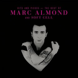 Marc Almond - Hits And Pieces - The Best Of Marc Almond & Soft Cell