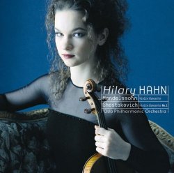 Hilary Hahn - Mendelssohn & Shostakovich Violin Concertos (Reissue) (Remaste by Hilary Hahn (2008-11-19)