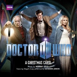Doctor Who - Doctor Who - A Christmas Carol (Original Television Soundtrack)