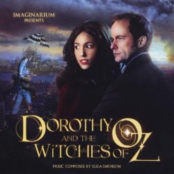 Dorothy and The Witches of Oz Soundtrack