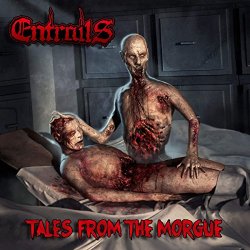 Entrails - Tales from the Morgue