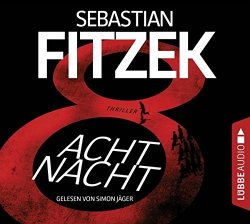 Sebastian Fitzek - AchtNacht