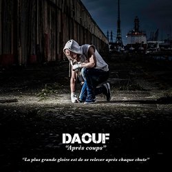 Daouf - Après coups [Explicit]