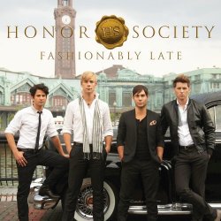 Honor Society - Fashionably Late