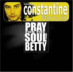 Pray for the Soul of Betty - Pray for the Soul of Betty