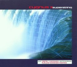 Cygnus X - Superstring (6 versions, 2000/01, incl. Rank1 Remixes)