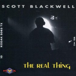 Scott Blackwell - The Real Thing