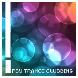 Various Artists - Psy Trance Clubbing, Vol.03