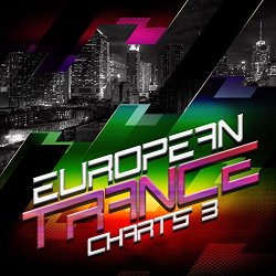Various Artists - European Trance Charts, Vol. 3