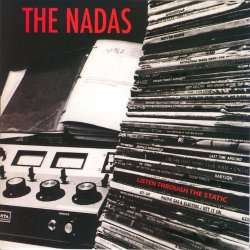 Nadas, The - Listen Through the Static [Clean]