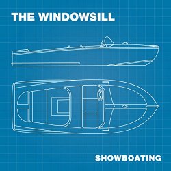 Windowsill, The - Showboating