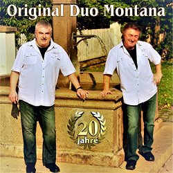 Original Duo Montana - Original Duo Montana: 20 Jahre