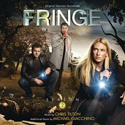 Chris Tilton - Fringe: Season 2 (Original Television Soundtrack)