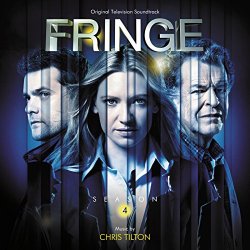 Chris Tilton - Fringe: Season 4 (Original Television Soundtrack)