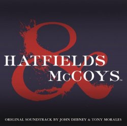 John Debney and Tony Morales - Hatfields And Mccoys