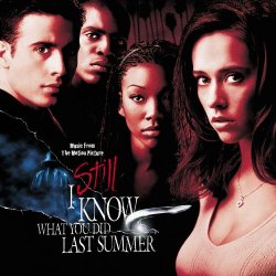   - I Still Know What You Did Last Summer Soundtrack