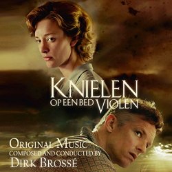   - Knielen op een bed violen (Original Film Music)