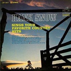 Hank Snow Sings Your Favorite Country Hits