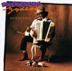 Menagerie: Essential Zydeco Collection [Us Import] by Buckwheat Zydeco (1993-01-28)