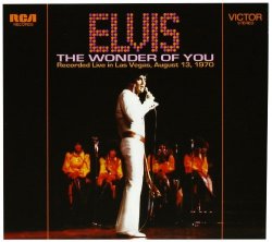 Elvis Presley - The Wonder of You By Elvis Presley (0001-01-01)