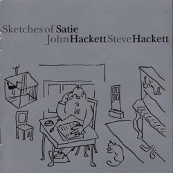 (01) - Sketches of Satie by Steve Hackett & John Hackett (2014-04-01)